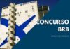 CONCURSO BRB: BANCO DE BRASÍLIA DECIDE AUMENTAR NÚMERO DE VAGAS