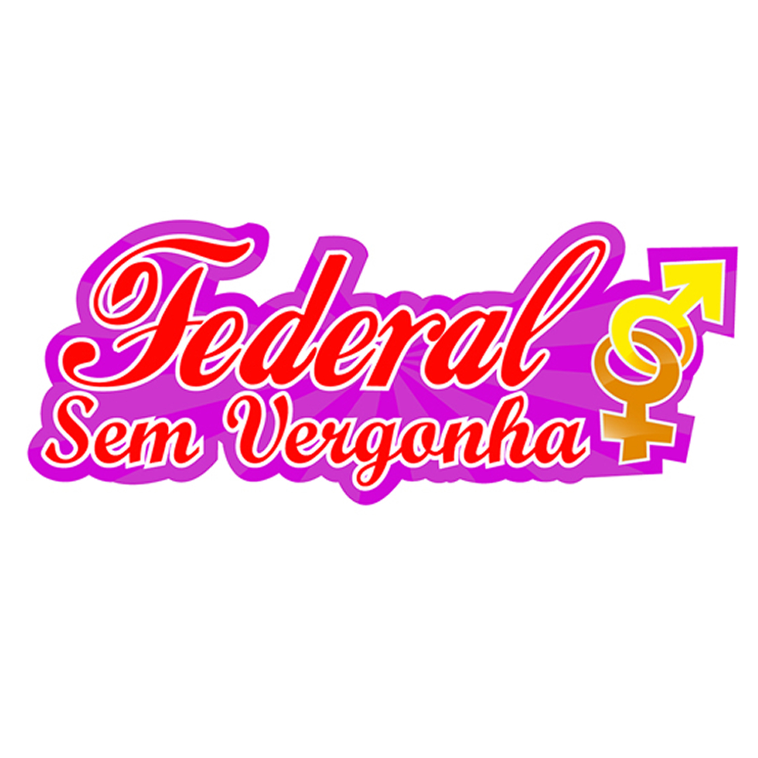 FEDERAL SEM VERGONHA podcast artwork