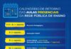 Retorno às aulas presenciais da rede pública em total segurança