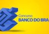 Concurso do Banco do Brasil está aberto.