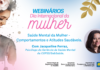 Webinário sobre saúde mental da mulher está disponível para visualização