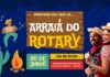 Arraiá do Rotary retorna ao calendário de Brasília com festa junina, atrações culturais e ação solidária